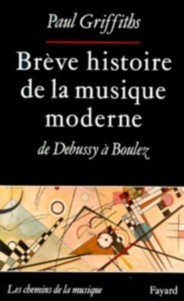 Brève histoire de la musique moderne