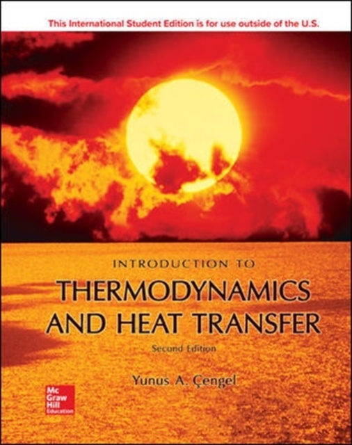 Introduction To Thermodynamics and Heat Transfer