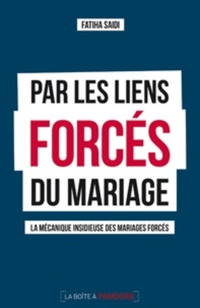 Par les liens forcés du mariage