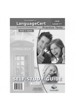 Succeed in LanguageCert CEFR B1 6 Practice Tests Self-Study Edition