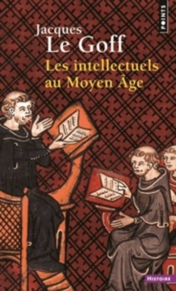 Les intellectuels au Moyen Age