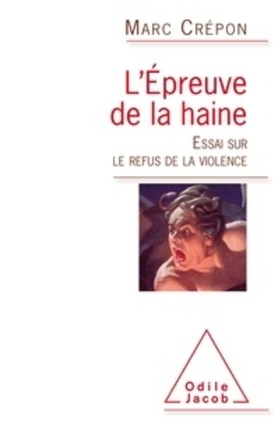 L'épreuve de la haine