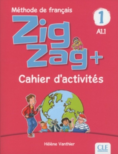 ZigZag +1 Plus  - Cahier d'activités