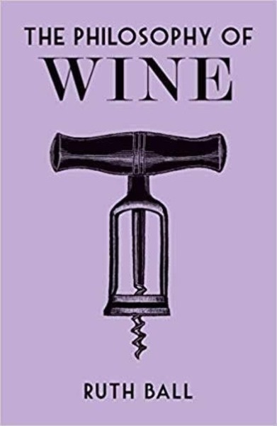 The Philosophy of Wine : 3