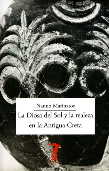 La Diosa del Sol y la realeza en la Antigua Creta