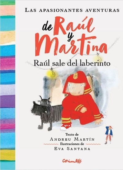 Raúl sale del laberinto