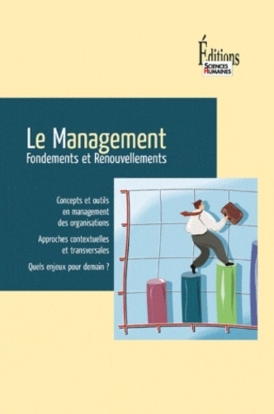 Le Management - Fondements et Renouvellements