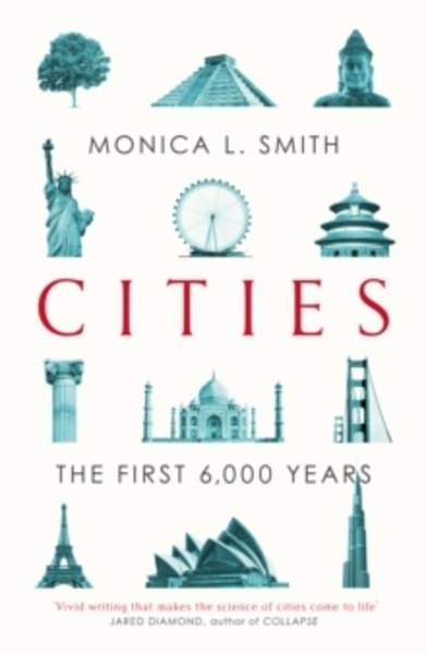 Cities : The First 6,000 Years