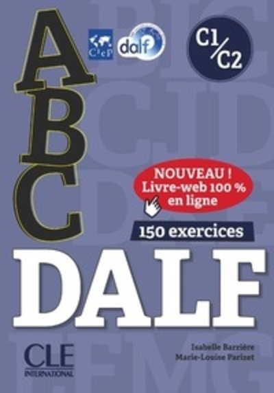 ABC DALF - Niveaux C1/C2 - Livre + CD + Entrainement en ligne