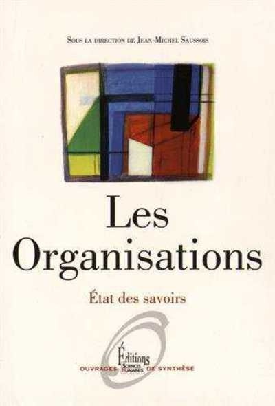 Les organisations - Etat des savoirs