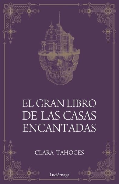 El gran libro de las casas encantadas