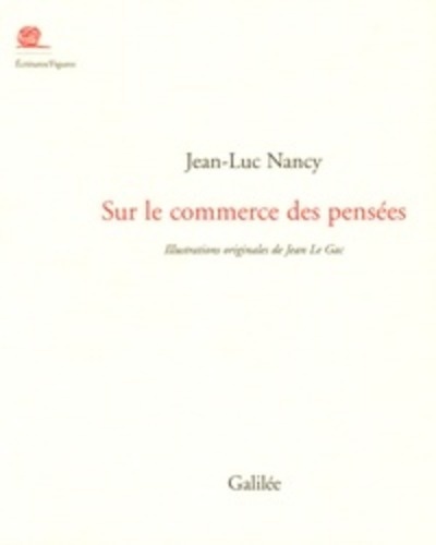 Sur le commerce des pensées - Du livre et de la librairie