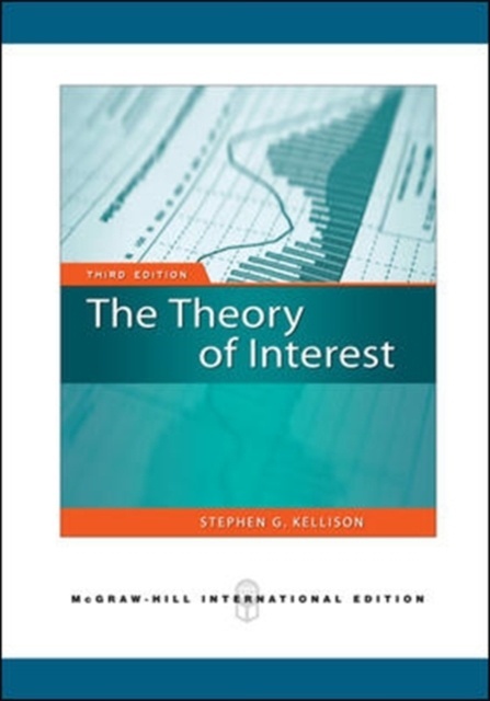 The Theory of Interest (Int'l Ed)