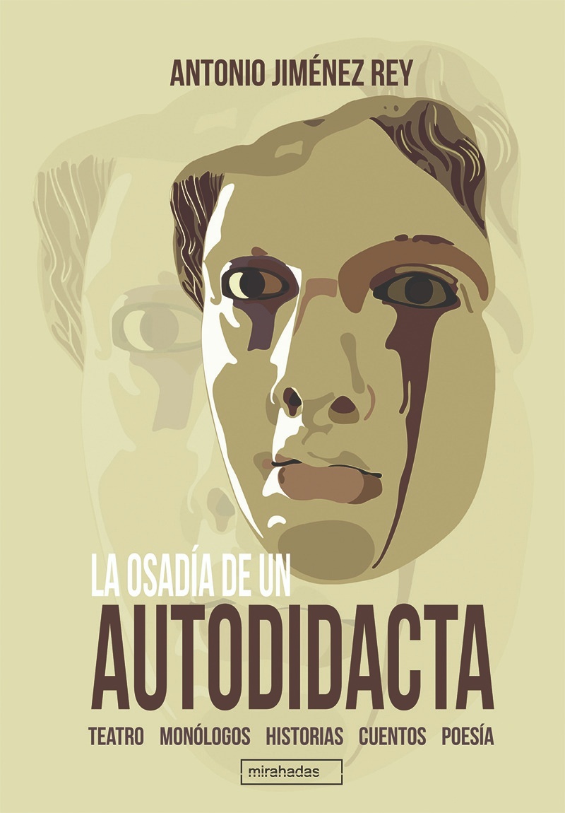 La osadía de un autodidacta