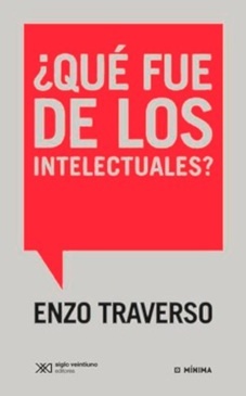 ¿Qué fue de los intelectuales?