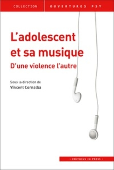 L'adolescent et sa musique