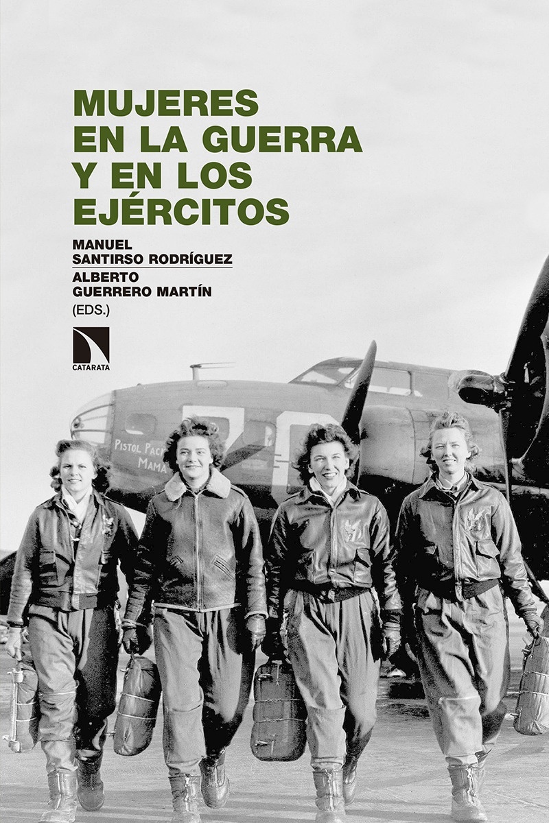 Mujeres en la guerra y en los ejércitos