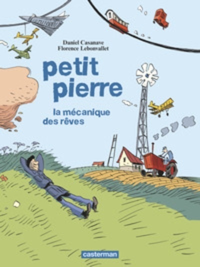 Petit Pierre - La mécanique des rêves