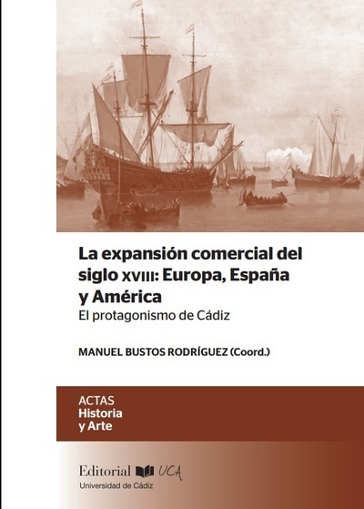 La expansión comercial del siglo XVIII: Europa, España y América