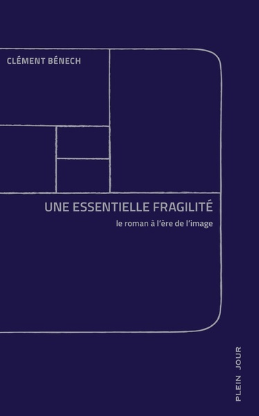 Une Essentielle Fragilité