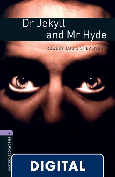 Oxford Bookworms 4. Dr. Jekyll and Mr Hyde (OLB eBook)