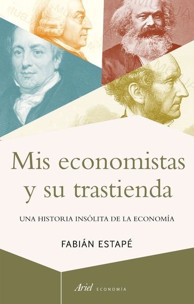 Mis economistas y su trastienda