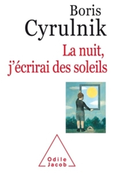 La nuit, j'écrirai des soleils