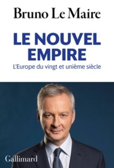 Le nouvel empire - L'Europe du vingt-et-unième siècle