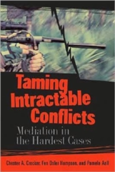Taming Intractable Conflicts : Mediation in the Hardest Cases