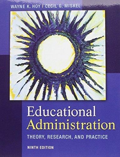 Educational Administration: Theory, Research, and Practice