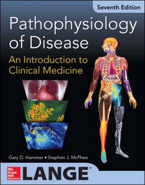 Pathophysiology of Disease: An Introduction to Clinical Medicine (Int'l Ed)