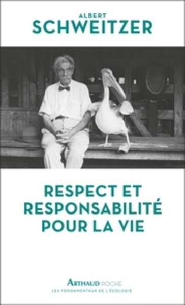 Respect et responsabilite pour la vie