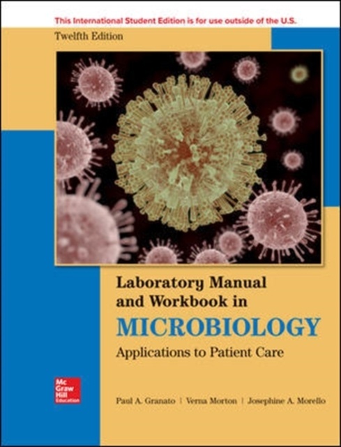 Lab Manual and Workbook in Microbiology: Applications to Patient Care