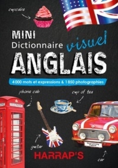 Mini dictionnaire visuel anglais - 4000 mots et expressions x{0026} 1850 photographies
