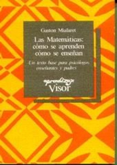 Las matemáticas, como se aprenden, cómo se enseñan