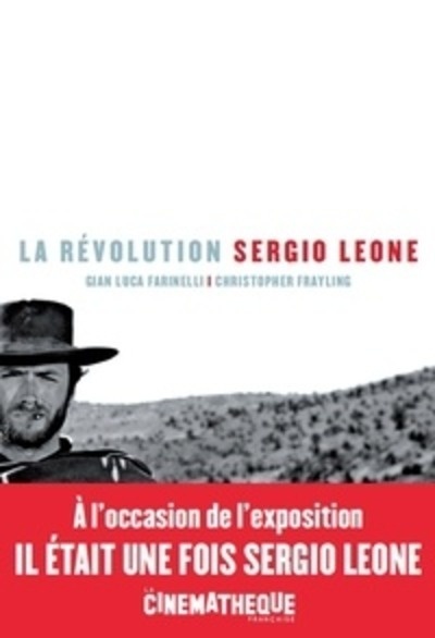 La révolution Sergio Leone