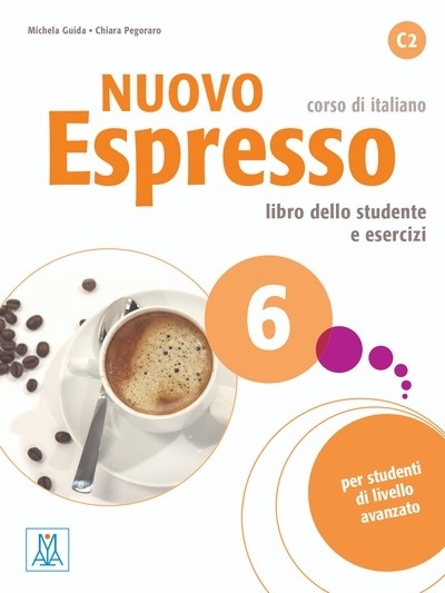 Nuovo Espresso 6 - libro delle studente e esercizi (+ mp3 online)