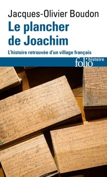 Le plancher de Joachim - L'histoire retrouvée d'un village français