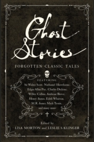 Ghost Stories - Classic Tales of Horror and Suspense