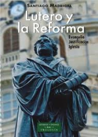 Lutero y la reforma