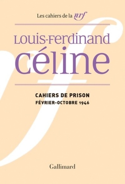 Cahiers de prison - (Février - octobre 1946)