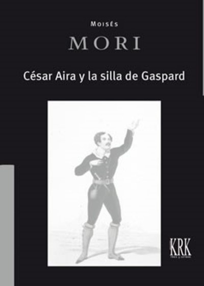 César Aira y la silla de Gaspard