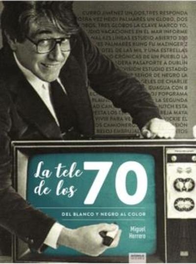 La tele de los 70 del blanco y negro