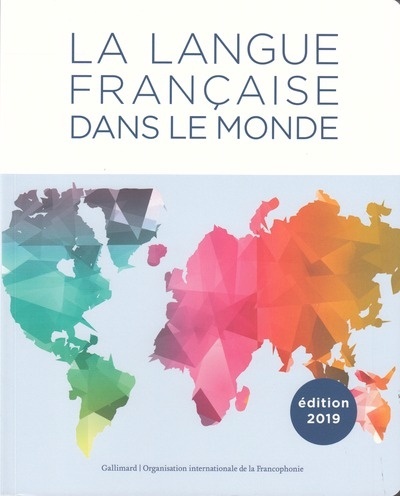 La langue française dans le monde 2015-2018