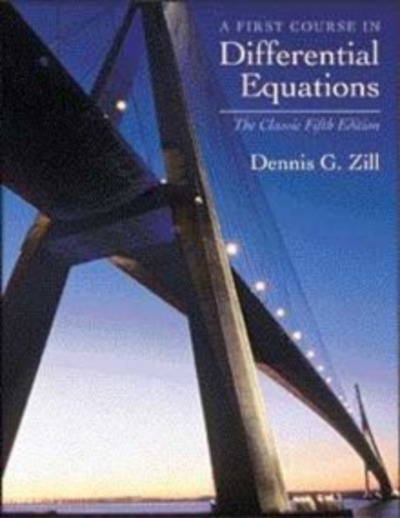 A First Course in Differential Equations : The Classic Fifth Edition