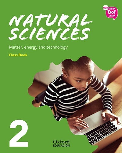 New Think Do Learn Natural Sciences 2. Class Book + Stories Pack. Matter, energy and technolody (National Editio