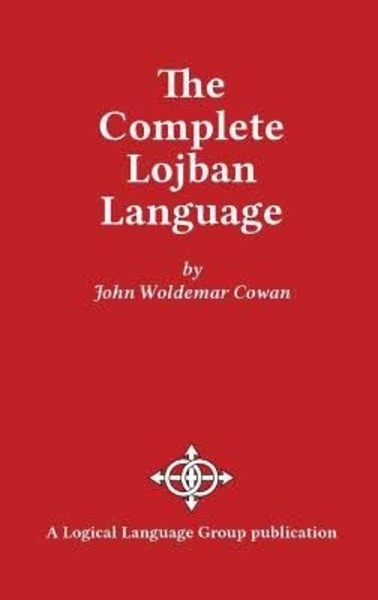 The Complete Lojban Language