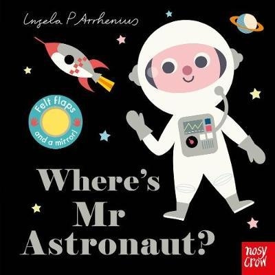 Wheres Mr Astronaut?