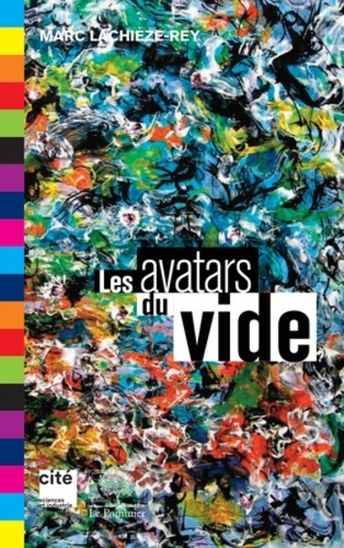 Les avatars du vide