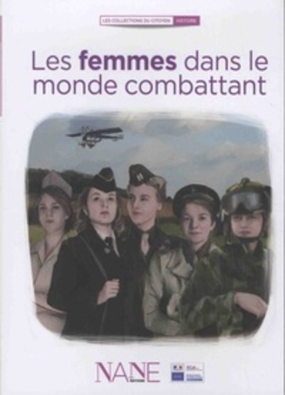 Les femmes dans le monde combattant